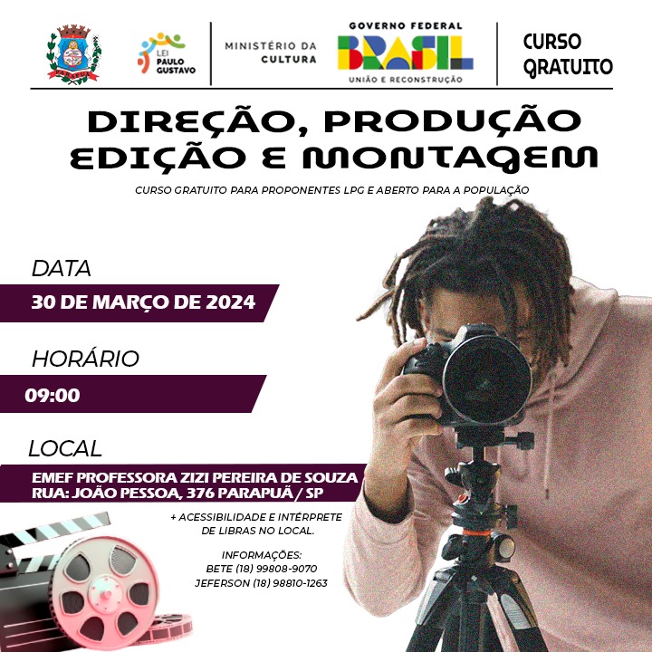 Curso Gratuíto de Direção, Produção, Edição e Montagem.