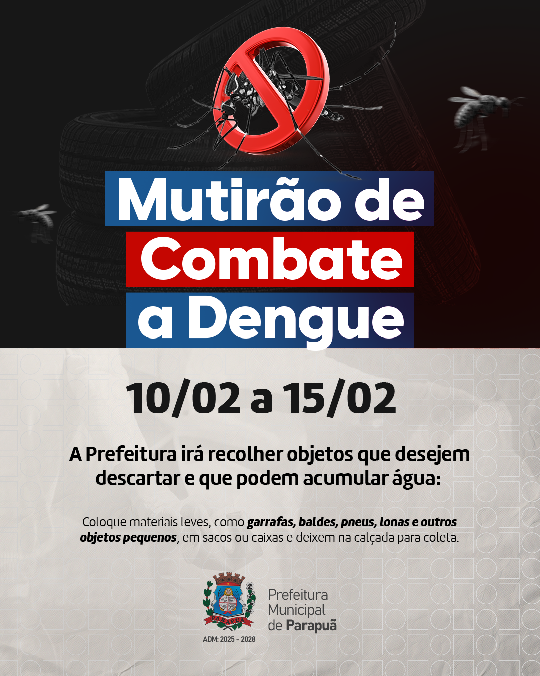 ?? Atenção, moradores de Parapuã! ?? Mutirão de Limpeza.